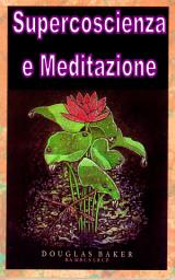 Icon image SUPERCOSCIENZA E MEDITAZIONE