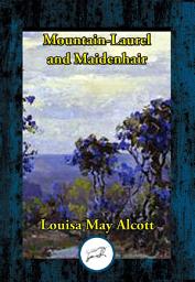 Icon image Mountain-Laurel and Maidenhair