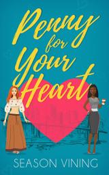 Icon image Penny for Your Heart