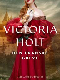 Icon image Den franske greve