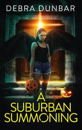 Icon image A Suburban Summoning: An Imp World Halloween Short Story