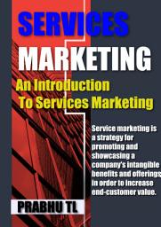 Icon image SERVICES MARKETING: An Introduction To Services Marketing