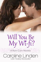 Icon image Will You Be My Wi-Fi?