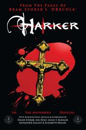 Icon image From the Pages of Bram Stoker's Dracula: Harker
