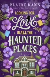 Icon image Looking for Love in All the Haunted Places