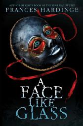 Icon image A Face Like Glass