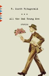 Icon image All the Sad Young Men: Stories