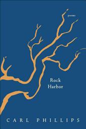 Icon image Rock Harbor: Poems
