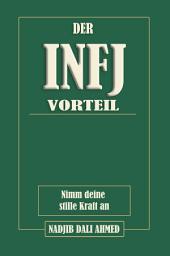 Icon image DER INFJ-VORTEIL: Umarm deine stille Stärke