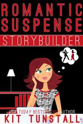 Icon image Romantic Suspense Novel Storybuilder