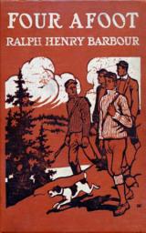 Icon image Four Afoot - Being the Adventures of the Big Four on the Highway