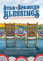 Icon image Star-Spangled Blessings: Devotions for Patriots