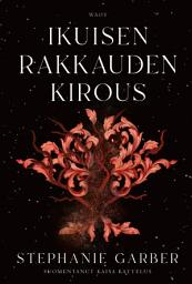 Icon image Ikuisen rakkauden kirous: Olipa kerran särkynyt sydän 3