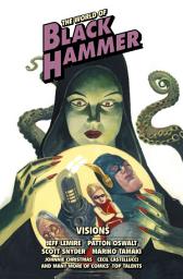 Icon image The World of Black Hammer Library Edition