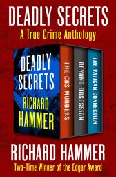 Icon image Deadly Secrets: A True Crime Anthology