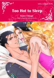 Icon image TOO HOT TO SLEEP: Mills & Boon Comics