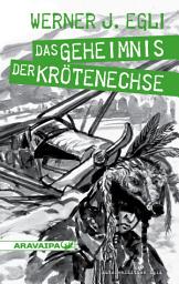 Icon image Das Geheimnis der Krötenchse