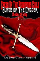 Icon image #13 Shades of Gray: Creed of the Assassins Guild - Blade of the Dagger