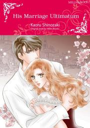 Icon image HIS MARRIAGE ULTIMATUM: Mills & Boon Comics