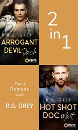 Icon image Arrogant Devil & Hot Shot Doc: Ausgabe 2