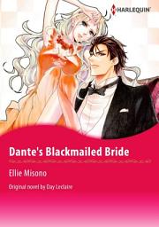 Icon image DANTE'S BLACKMAILED BRIDE Vol.1: Harlequin Comics