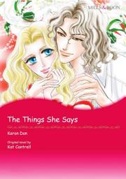 Icon image THE THINGS SHE SAYS: Mills & Boon Comics