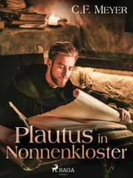 Icon image Plautus im Nonnenkloster