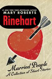 Icon image Married People: A Collection of Short Stories