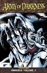 Icon image Army of Darkness Omnibus Vol. 3