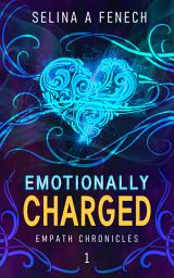 Icon image Emotionally Charged: Young Adult Paranormal Superhero Romance Series