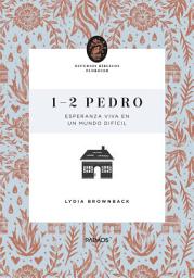 Icon image 1-2 Pedro: Esperanza viva en un mundo difícil