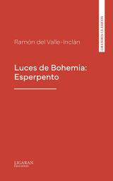 Icon image Luces de Bohemia: Esperpento