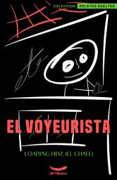 Icon image El Voyeurista
