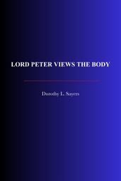 Icon image Lord Peter Views the Body