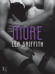 Icon image More: An All or Nothing Novel