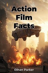 Icon image Action Film Facts