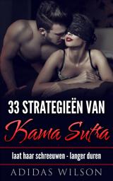 Icon image 33 Strategieën van Kama Sutra: laat haar schreeuwen - langer duren