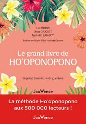 Icon image Le grand livre de Ho'oponopono