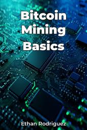 Icon image Bitcoin Mining Basics