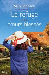 Icon image Le refuge des coeurs blessés