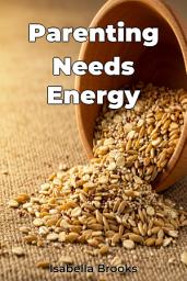 Icon image Parenting Needs Energy