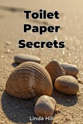 Icon image Toilet Paper Secrets