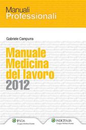 Icon image Manuale Medicina Lavoro 2012