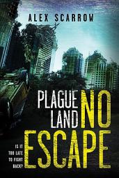 Icon image Plague Land: No Escape