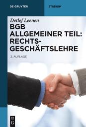 Icon image BGB Allgemeiner Teil: Rechtsgeschäftslehre: Ausgabe 2