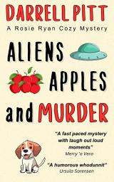 Icon image Aliens, Apples and Murder