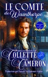 Icon image Le comte de Wainthorpe