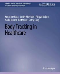 Icon image Body Tracking in Healthcare