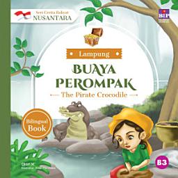 Icon image Seri Cerita Rakyat Nusantara Lampung: Buaya Perompak