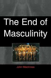 Icon image End of Masculinity